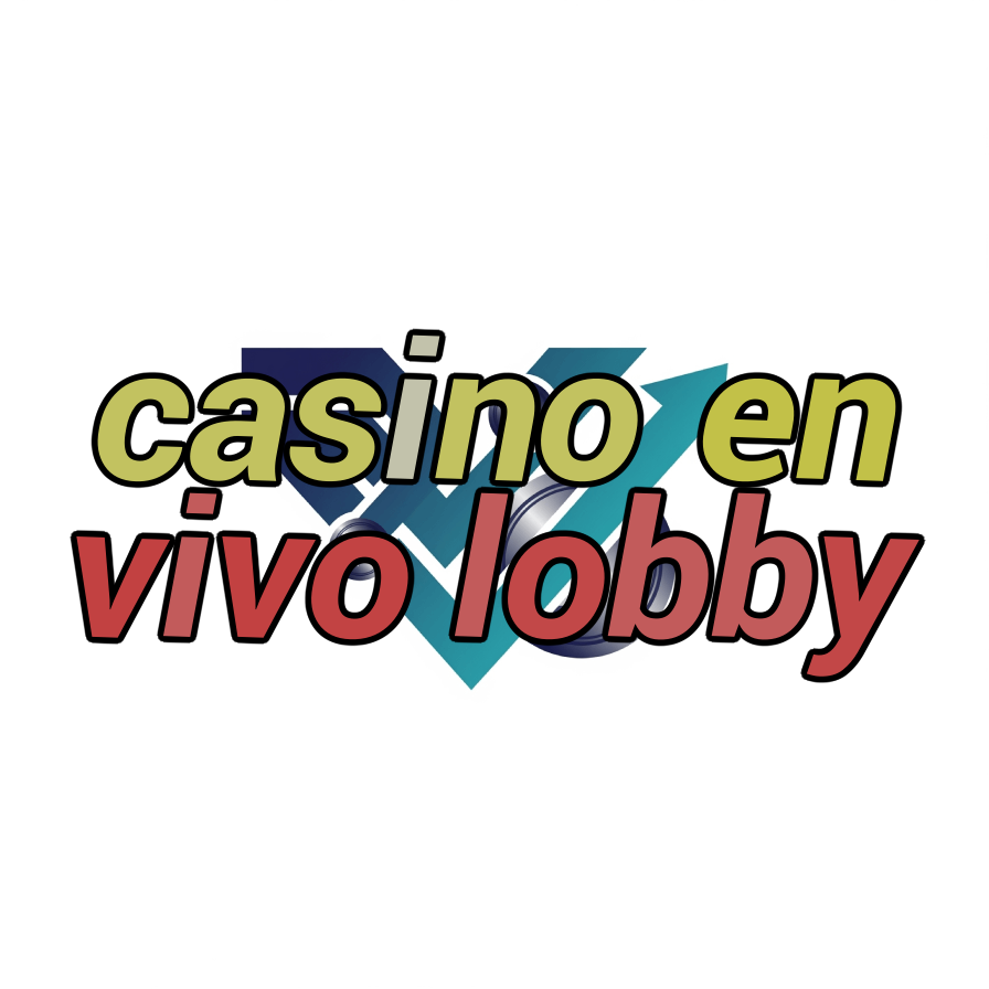 casino en vivo lobby